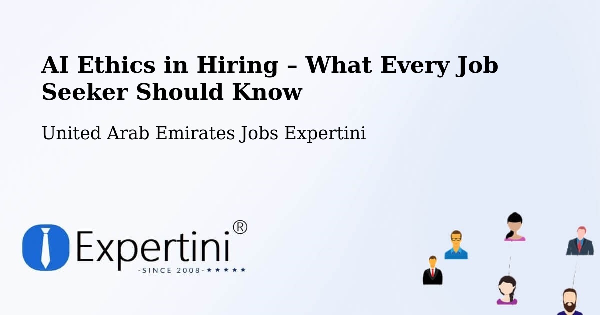 AI Ethics in Recruitment & Hiring – Manama - Manama, United Arab Emirates Jobs Expertini
