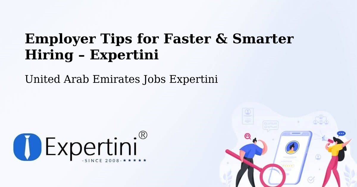 Employer Tips for Hiring & Recruitment – Manama - Manama, United Arab Emirates Jobs Expertini