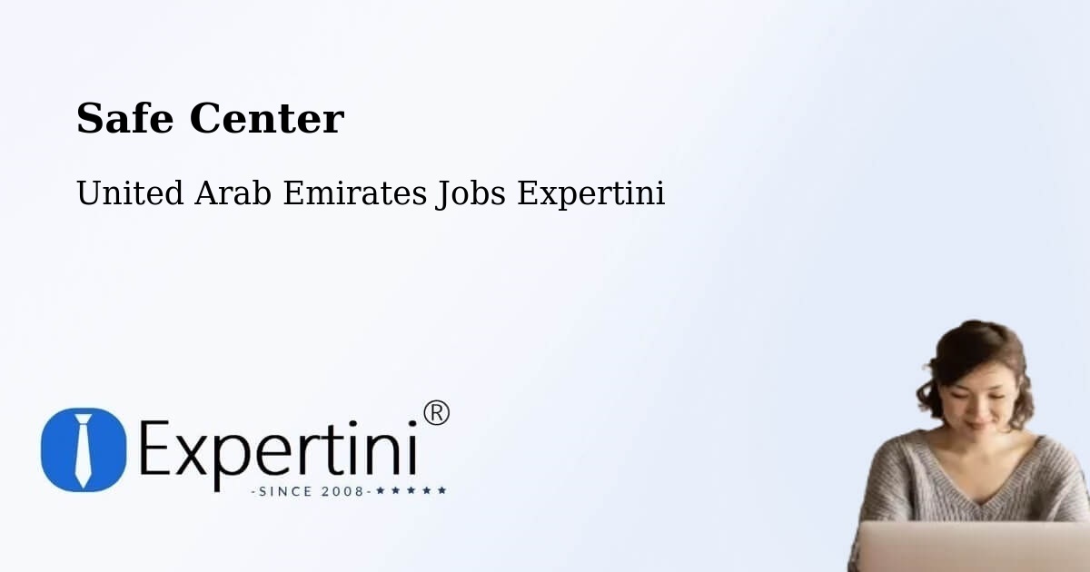 Safety Center – Manama - United Arab Emirates Jobs Expertini
